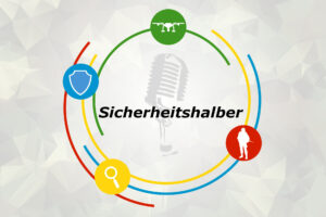 Podcast „Sicherheitshalber“, Folge 31: Posttraumatische Belastungsstörung